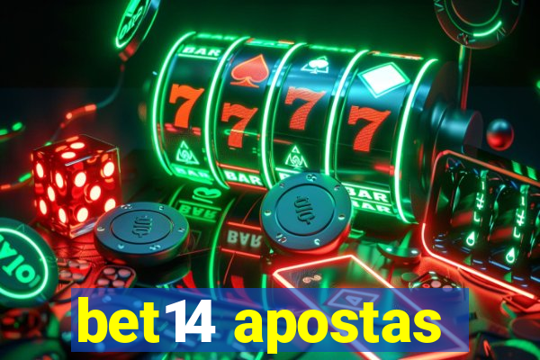 bet14 apostas